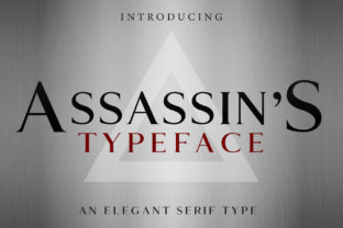 Assassin's: A Bold Serif Font with a Sharp Edge