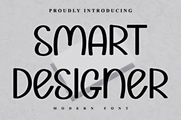 Smart Designer: A Font for Modern Creative Ventures