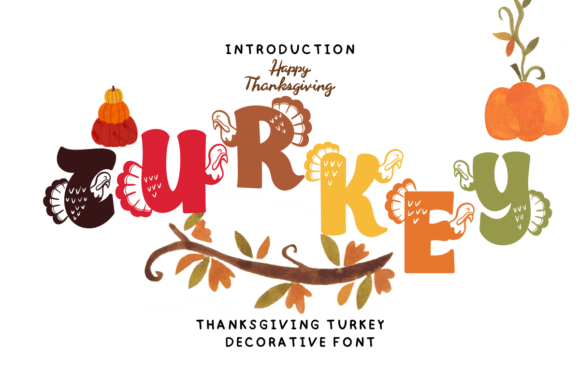Thanksgiving Turkey: A Festive Font for Seasonal Designs